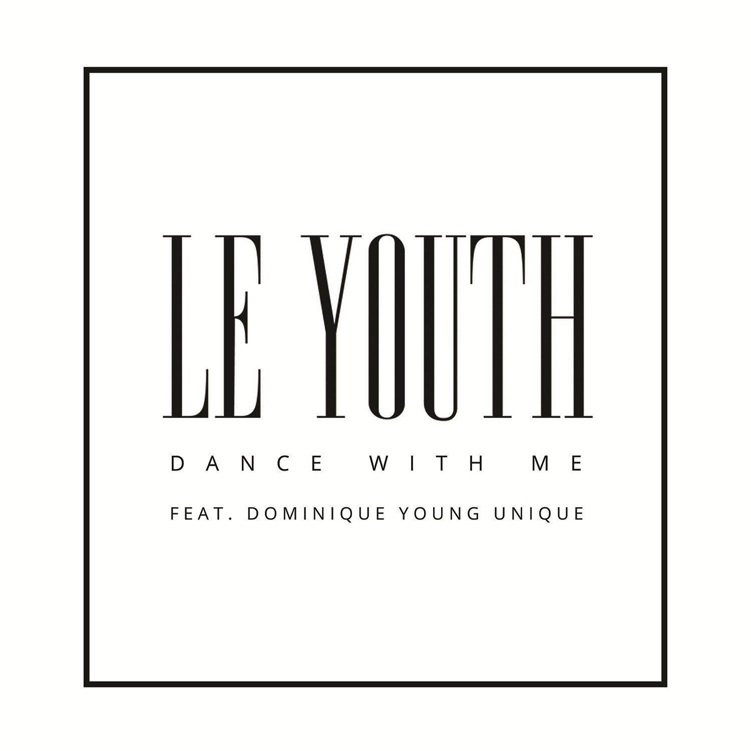 le-youth-dance-me.jpeg