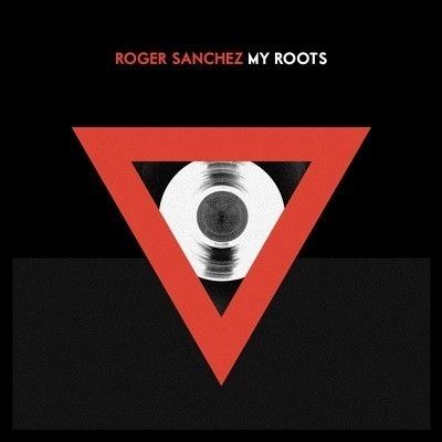 roger-sanchez-my-rootszpsb8af0980.jpg