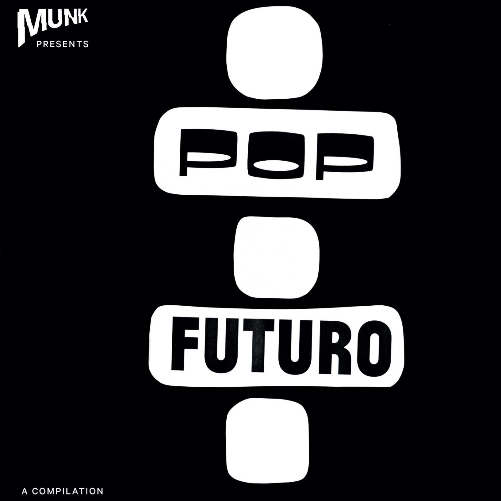 munkpresentspopfuturo.jpg