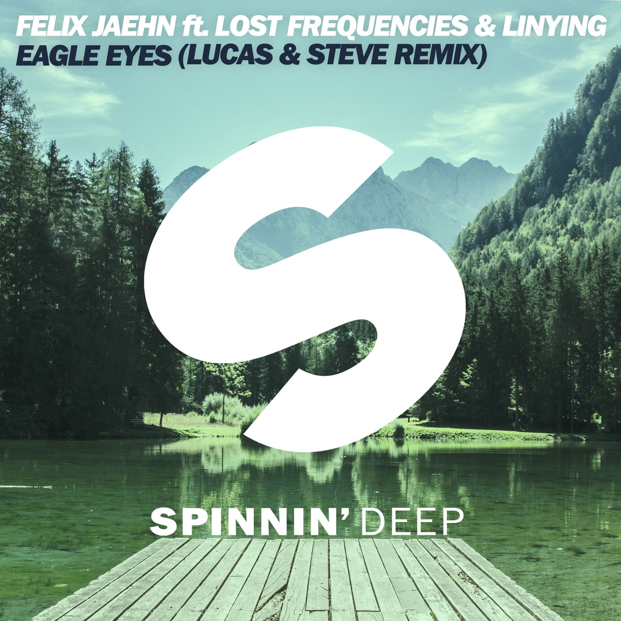 spdeep_felix_jaehn_feat_lost_frequencies_linying_-_eagle_eyes_lucas_steve_remix.jpg