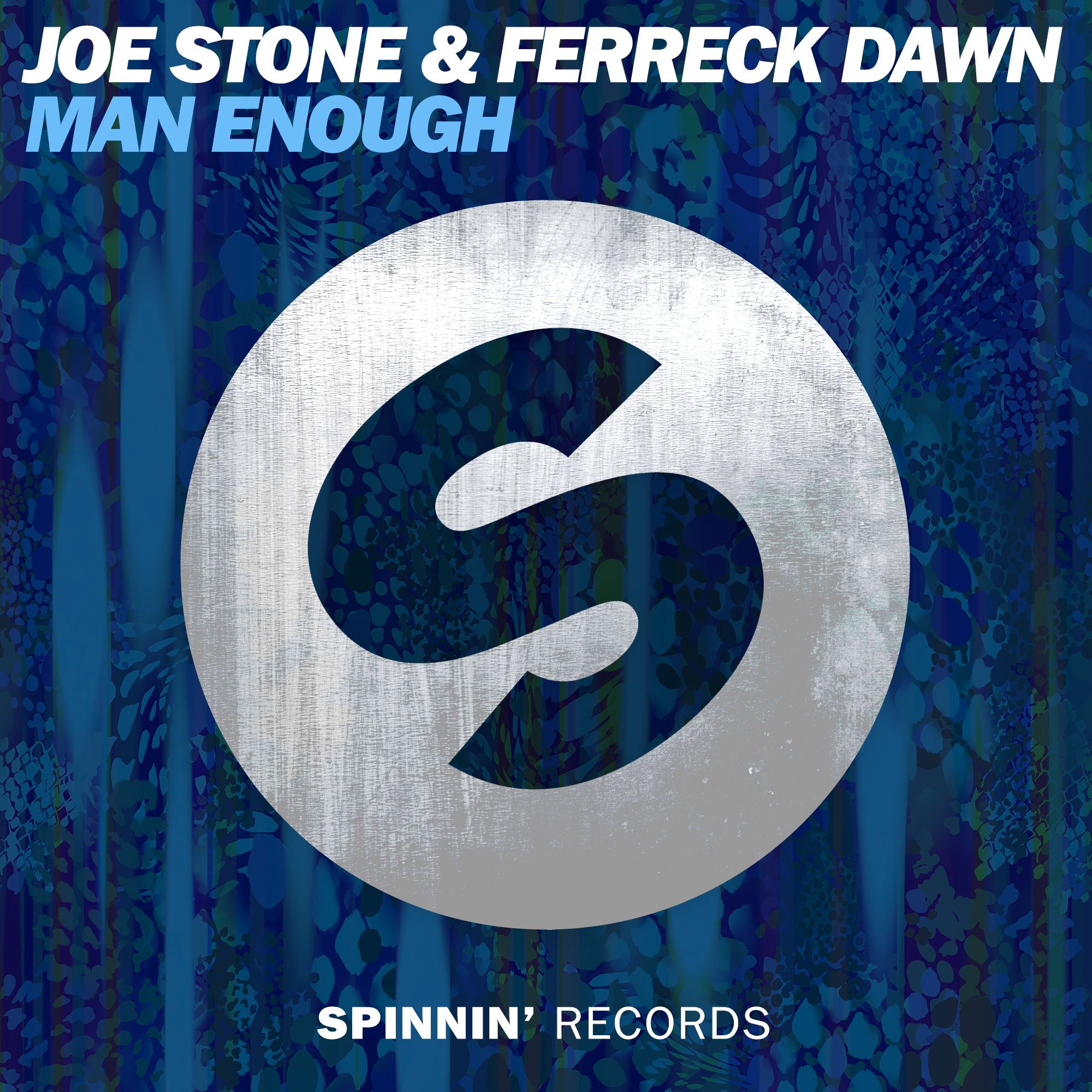 spinnin_joe_stone_ferreck_dawn_-_man_enough.jpg