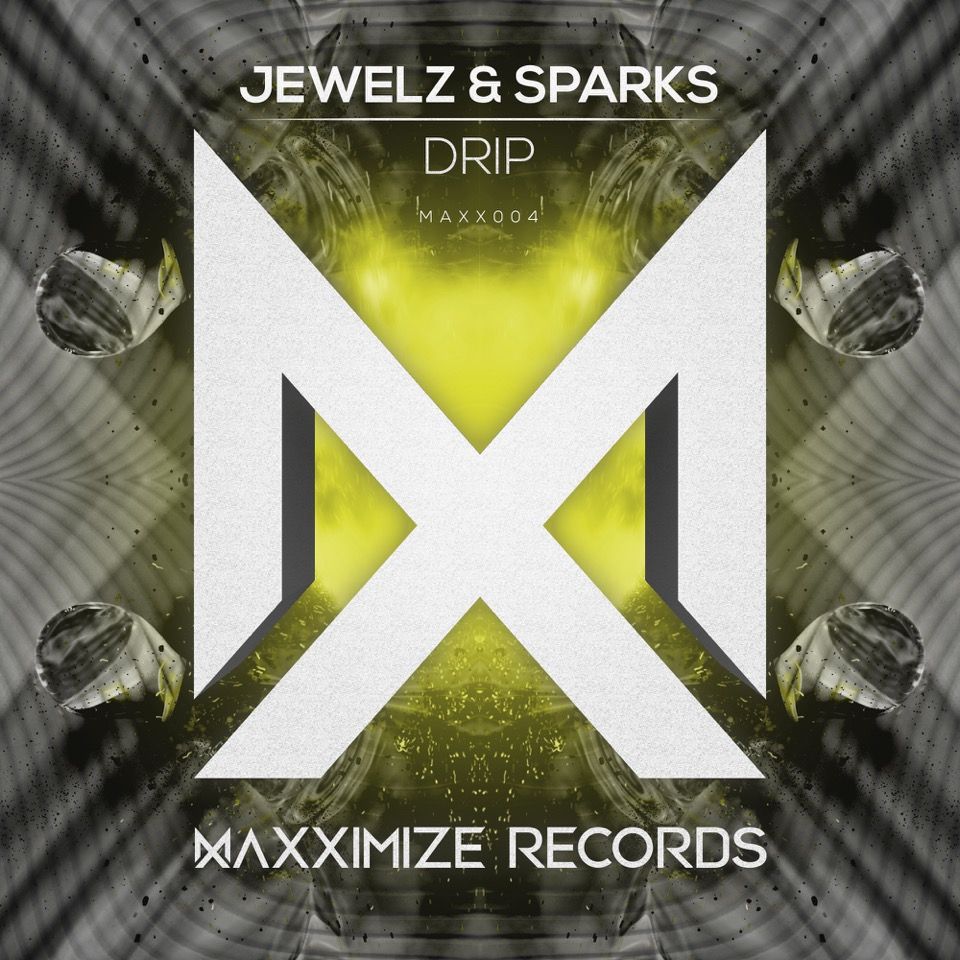 maxximize_jewelz_sparks_-_drip.jpg