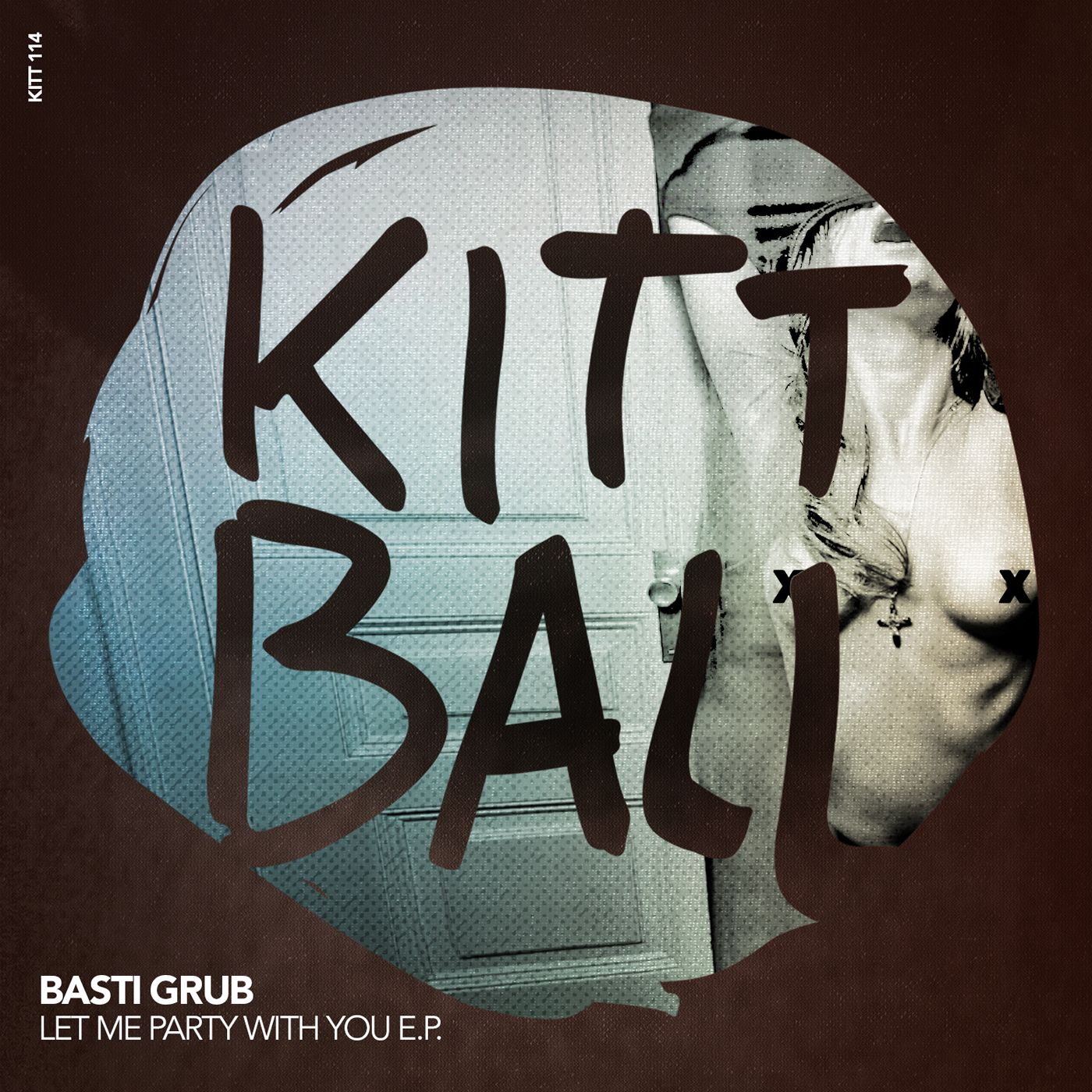 packshot_basti_grub_-_let_me_party_with_you_ep_-_kittball_records.jpg