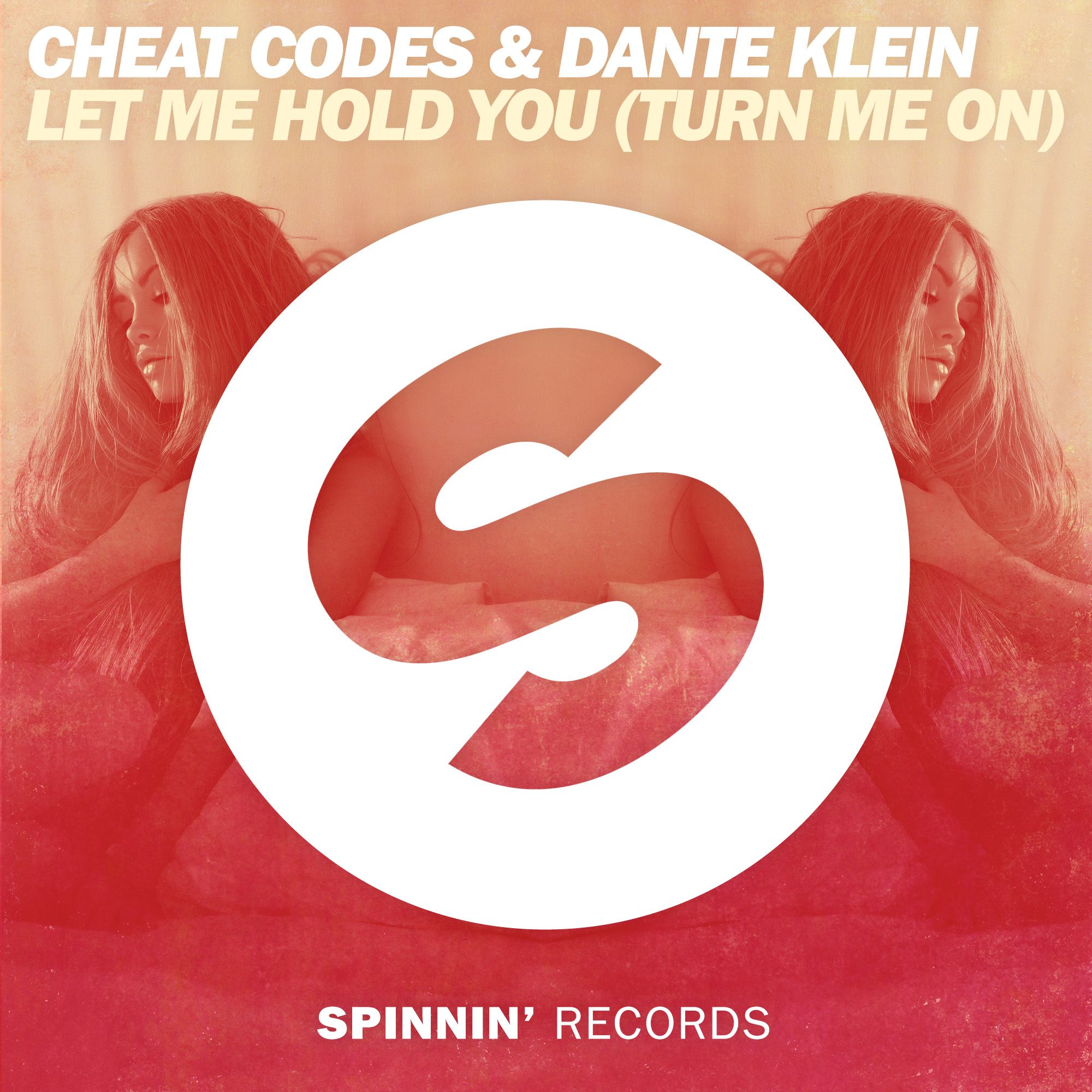 spinnin_cheat_codes_dante_klein_-_let_me_hold_you_turn_me_on_id.jpg