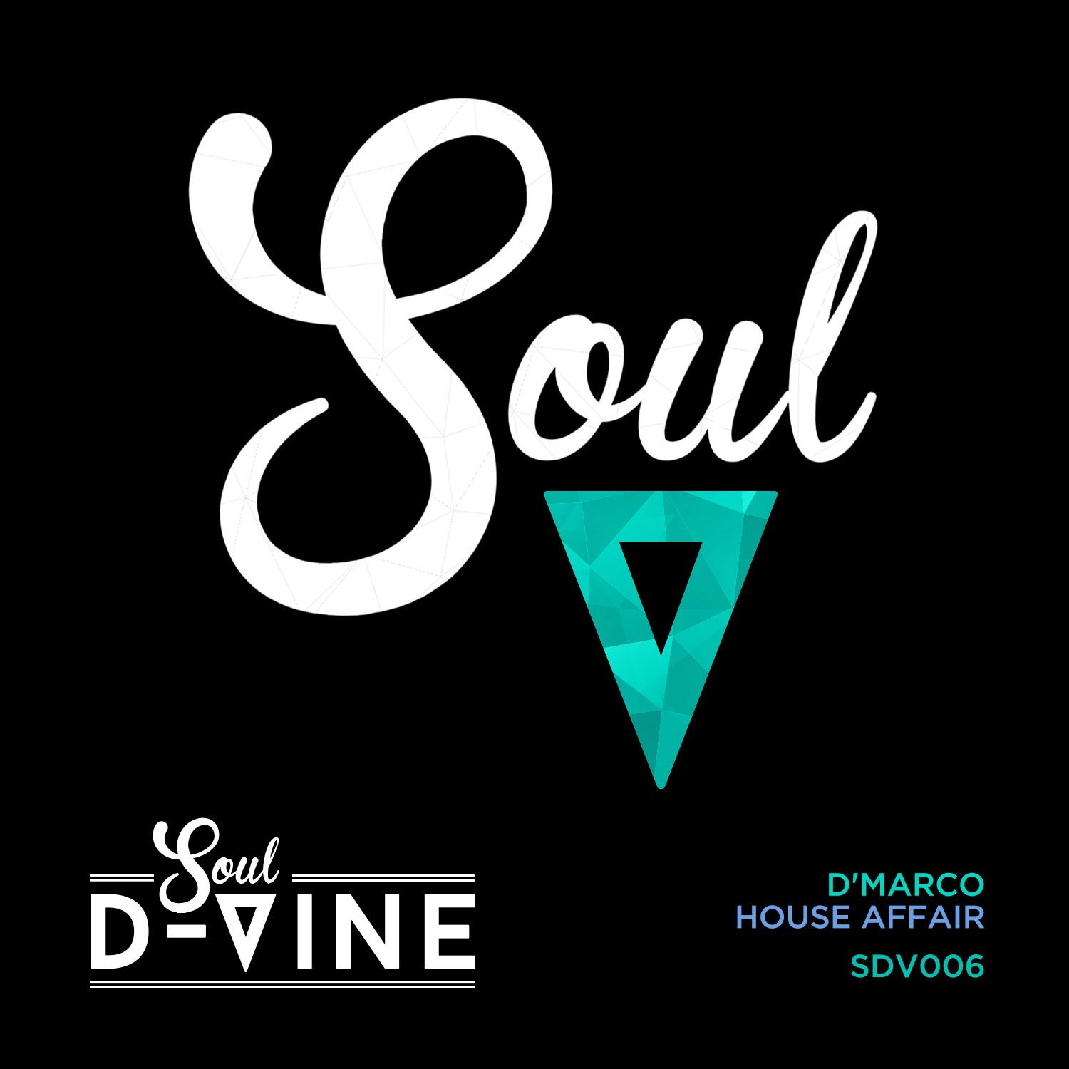 soul_d-vine_dmarco_-_house_affair_1500px.jpg