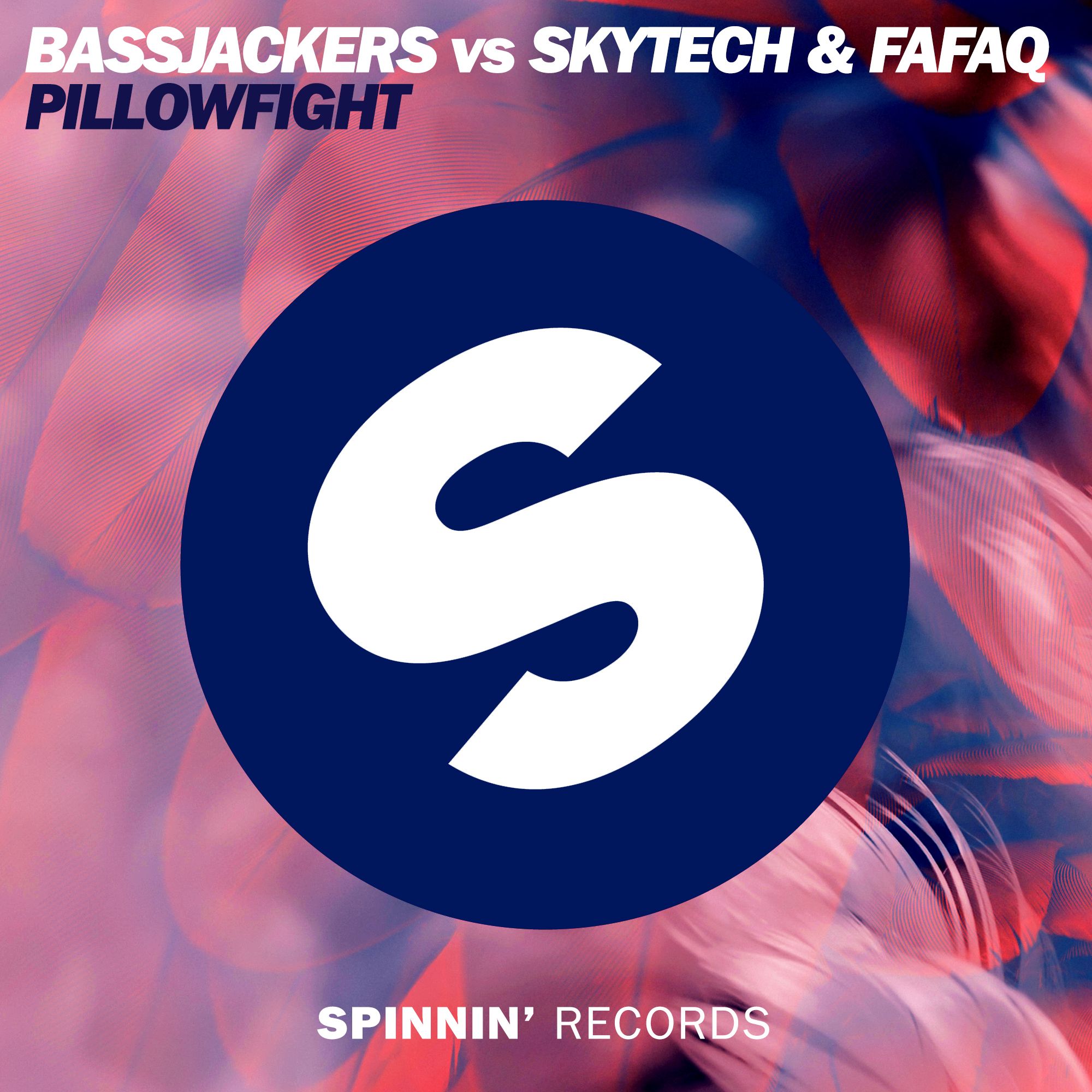 spinnin_bassjackers_vs_skytech_fafaq_-_pillowfight.jpg