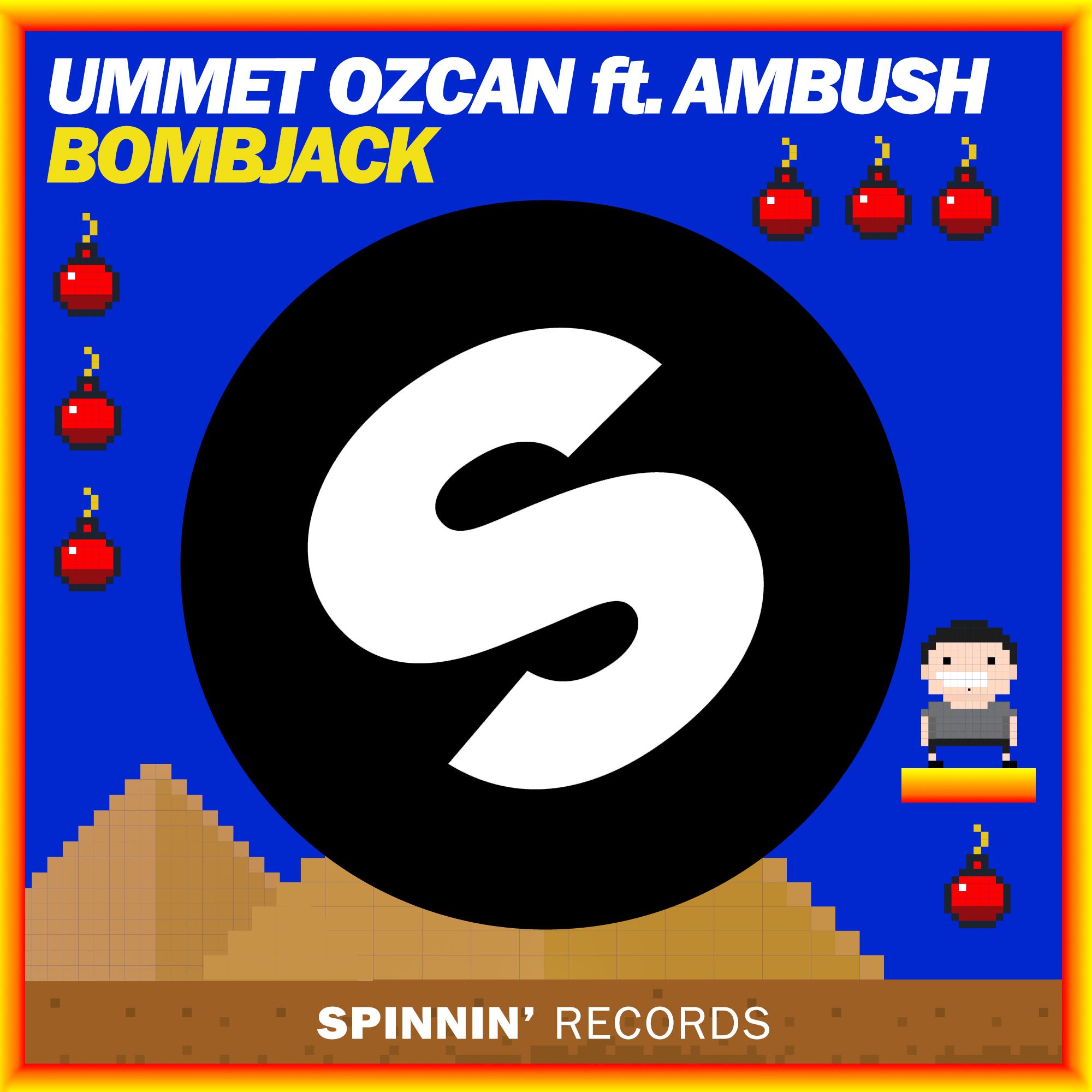 spinnin_ummet_ozcan_ft_ambush_-_bombjack.jpg