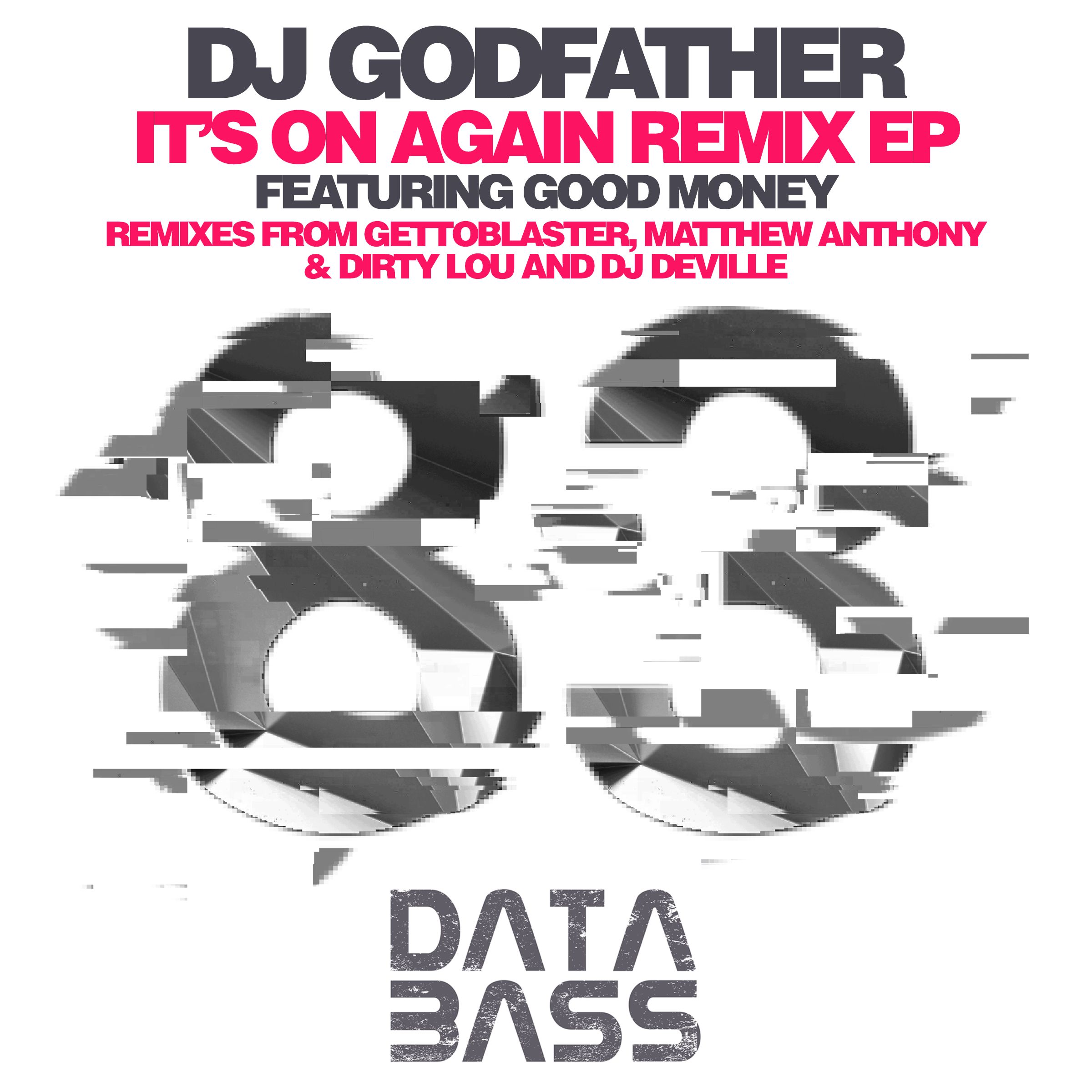 djgodfather_itsonagainrmxep_artwork.jpg