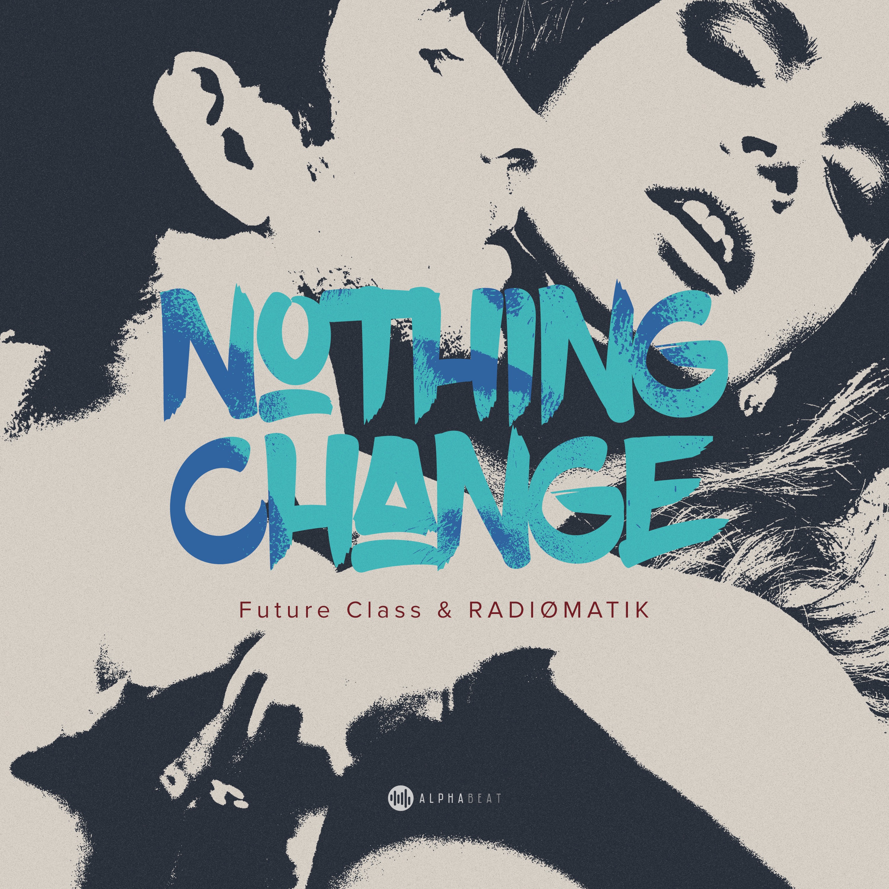 future_class_radimatik_-_nothing_change_alphabeat_records_1.jpg
