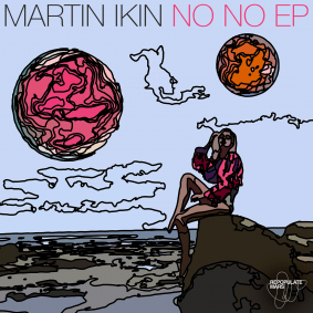 rpm046_martin_ikin_no_no_ep_release_artwork-1.png